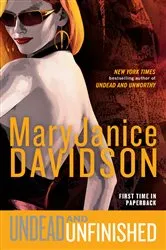 Book cover of Undead and Unfinished by MaryJanice Davidson
