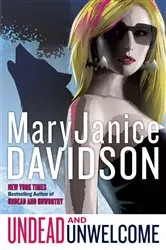 Book cover of Undead and Unwelcome by MaryJanice Davidson