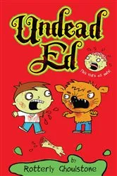 Book cover of Undead Ed by Rotterly Ghoulstone