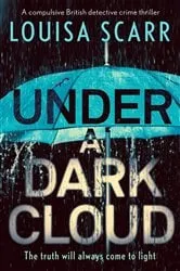 Book cover of Under a Dark Cloud by Louisa Scarr
