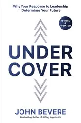 Book cover of Under Cover by John Bevere