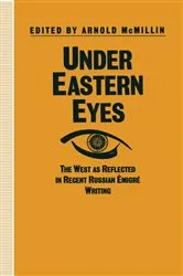 Book cover of Under Eastern Eyes by Arnold McMillin
