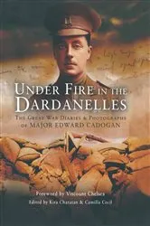 Book cover of Under Fire in the Dardanelles by Kira Charatan
