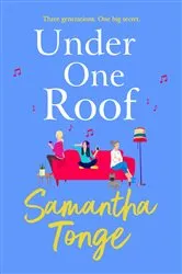 Book cover of Under One Roof by Samantha Tonge