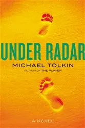 Book cover of Under Radar by Michael Tolkin