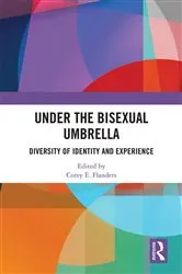 Book cover of Under the Bisexual Umbrella by Corey E. Flanders