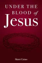 Book cover of Under the Blood of Jesus by Unknown