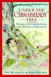 Book cover of Under the Chinaberry Tree by Ann Ruethling