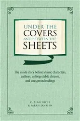 Book cover of Under the Covers and between the Sheets by Unknown