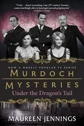 Book cover of Under the Dragon's Tail by Maureen Jennings