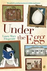 Book cover of Under the Egg by Laura Marx Fitzgerald