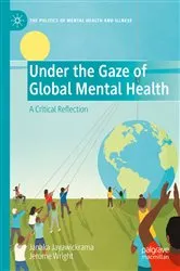Book cover of Under the Gaze of Global Mental Health by Janaka Jayawickrama