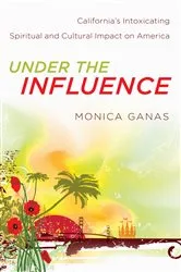 Book cover of Under the Influence by Cynthia Robinson