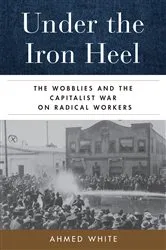 Book cover of Under the Iron Heel by Unknown