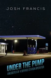 Book cover of Under the Pump by Josh Francis