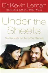 Book cover of Under the Sheets by Dr. Kevin Leman