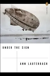 Book cover of Under the Sign by Ann Lauterbach