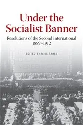 Book cover of Under the Socialist Banner by Mike Taber