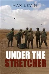 Book cover of Under The Stretcher by Max Levin