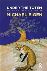 Book cover of Under the Totem by Michael Eigen