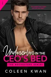 Book cover of Undercover in the CEO's Bed by Coleen Kwan