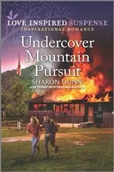 Book cover of Undercover Mountain Pursuit by Sharon Dunn