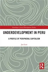 Book cover of Underdevelopment in Peru by Jan Lust