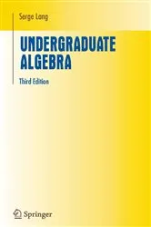 Book cover of Undergraduate Algebra (3rd ed.) by Serge Lang