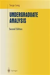 Book cover of Undergraduate Analysis (2nd ed.) by Serge Lang