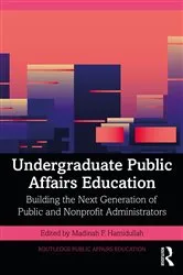 Book cover of Undergraduate Public Affairs Education by Madinah Hamidullah