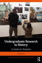 Book cover of Undergraduate Research in History by Molly Todd