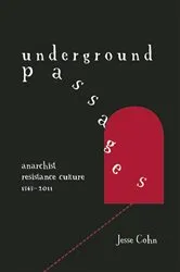 Book cover of Underground Passages by Jesse Cohn