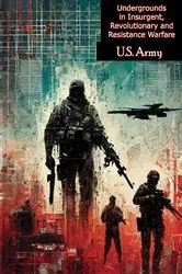 Book cover of Undergrounds in Insurgent, Revolutionary and Resistance Warfare (Assessing Revolutionary and Insurgent Strategies) by Unknown