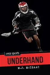 Book cover of Underhand by M.J. McIsaac