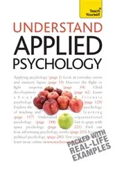 Book cover of Understand Applied Psychology: Teach Yourself by Nicky Hayes