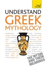 Book cover of Understand Greek Mythology by Steve Eddy
