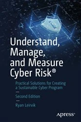 Book cover of Understand, Manage, and Measure Cyber Risk® (2nd ed.) by Ryan Leirvik