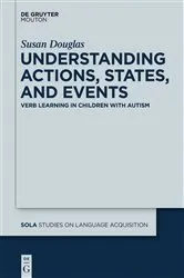 Book cover of Understanding Actions, States, and Events by Unknown