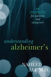 Book cover of Understanding Alzheimer's by Naheed Ali