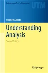 Book cover of Understanding Analysis (2nd ed.) by Stephen Abbott
