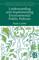 Book cover of Understanding and Implementing Environmental Public Policies by Paola Coletti