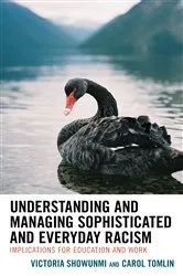 Book cover of Understanding and Managing Sophisticated and Everyday Racism by Victoria Showunmi