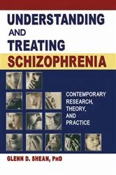 Book cover of Understanding and Treating Schizophrenia by Terry S Trepper