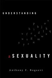 Book cover of Understanding Asexuality by Anthony F. Bogaert