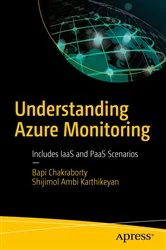 Book cover of Understanding Azure Monitoring by Bapi Chakraborty