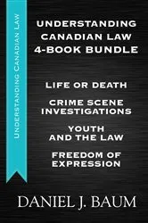Book cover of Understanding Canadian Law Four-Book Bundle by Daniel J. Baum