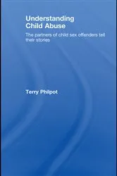 Book cover of Understanding Child Abuse by Terry Philpot
