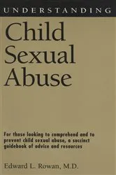 Book cover of Understanding Child Sexual Abuse by Edward L. Rowan