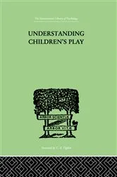 Book cover of Understanding Children's Play by Ruth E. Hartley