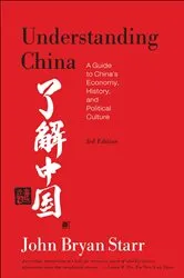 Book cover of Understanding China by John Bryan Starr